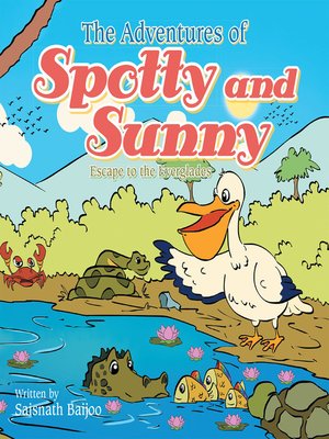 cover image of The Adventures of Spotty and Sunny